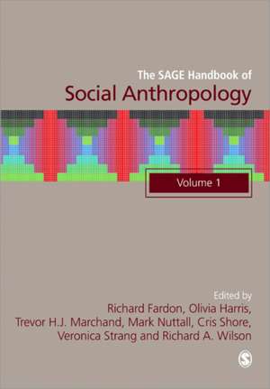 The SAGE Handbook of Social Anthropology de Richard Fardon