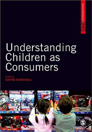 Understanding Children as Consumers de David W. Marshall