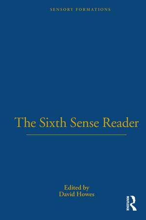 The Sixth Sense Reader de David Howes