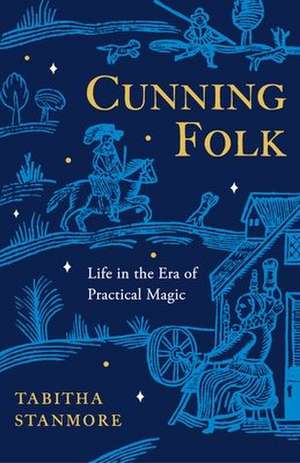 Cunning Folk de Tabitha Stanmore