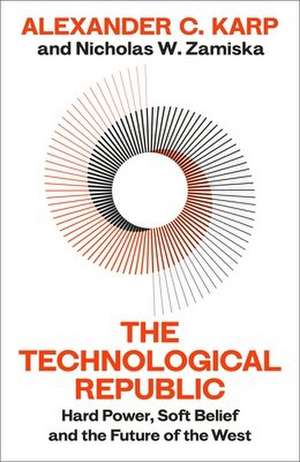 The Technological Republic de Alexander C. Karp