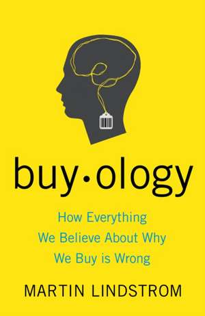 Buy-ology de Martin Lindstrom