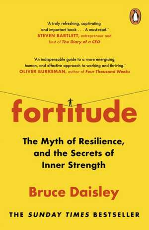 Fortitude de Bruce Daisley