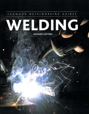 Welding de Richard Lofting