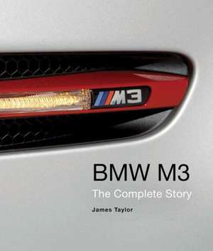 BMW M3 de James Taylor