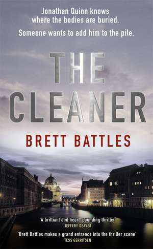 The Cleaner. Brett Battles de Brett Battles