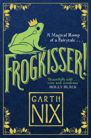 Frogkisser! de Garth Nix