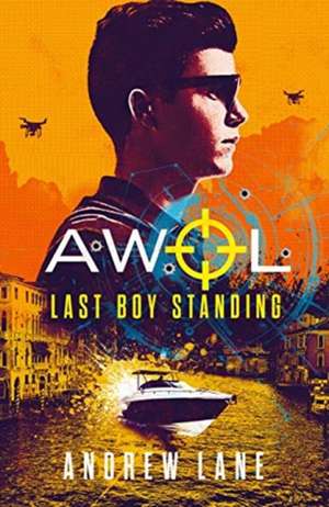 Last Boy Standing de Andrew Lane