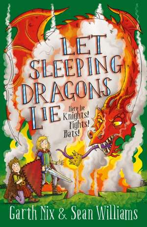 Let Sleeping Dragons Lie: Have Sword, Will Travel 2 de Garth Nix