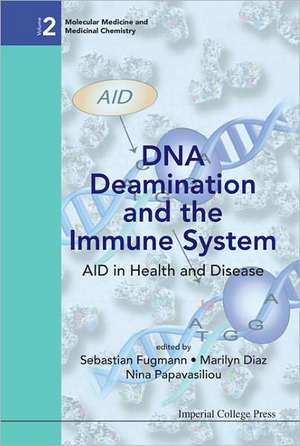 DNA Deamination and the Immune System de Marilyn Diaz