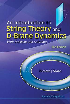 INTRO STRING THEO D-BRANE (2ND ED) de Szabo Richard J