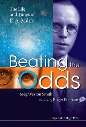 Beating the Odds de Meg Weston Smith