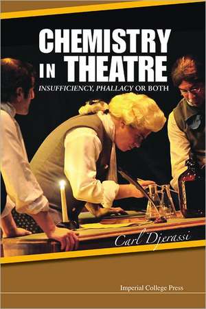 Chemistry in Theatre de Carl Djerassi