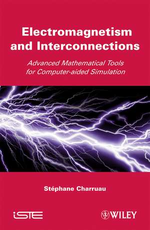 Electromagnetism and Interconnections de S Charruau