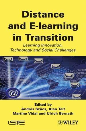 Distance and E–learning in Transition de A Szücs