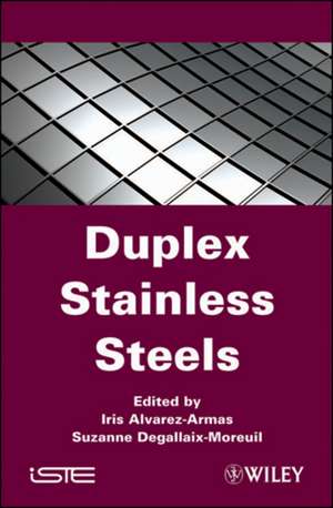 Duplex Stainless Steels de I Alvarez–Armas