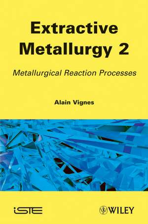 Extractive Metallurgy V 2 de A Vignes