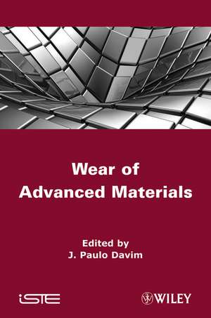 Wear of Advanced Materials de JP Davim