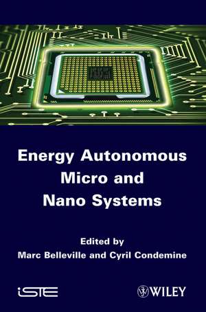 Energy Autonomous Micro and Nano Systems de M Belleville