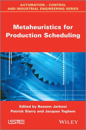 Metaheuristics for Production Scheduling de B Jarboui