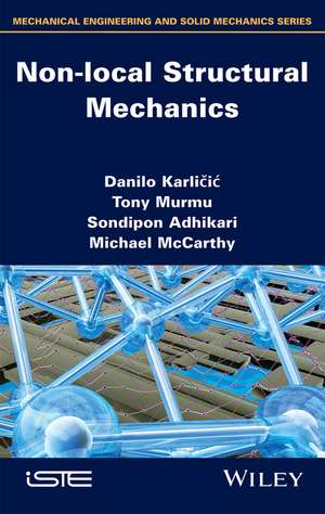 Non–local Structural Mechanics de T Karlicic