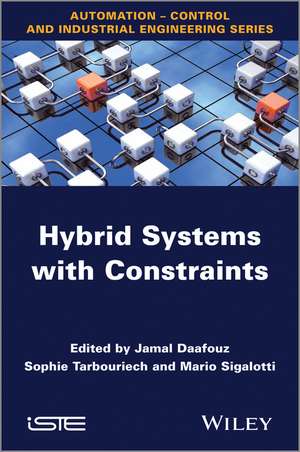 Hybrid Systems with Constraints de J Daafouz