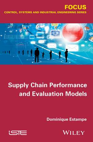 Supply Chain Performance and Evaluation Models de D Estampe