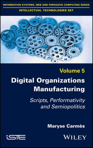 Digital Organizations Manufacturing de Maryse Carmès