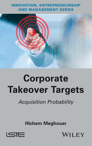 Corporate Takeover Targets – Acquisition Probability de H Meghouar