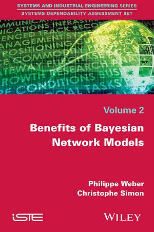 Benefits of Bayesian Network Models de P Weber