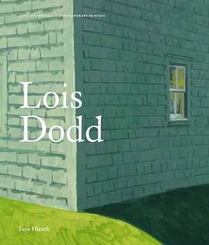 Lois Dodd de Faye Hirsch