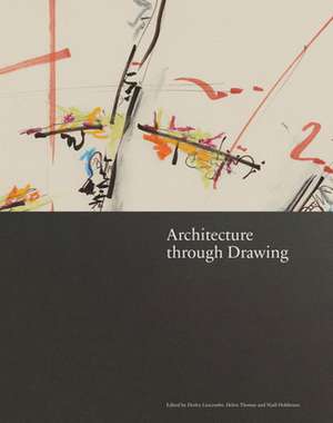 Architecture through Drawing de Desley Luscombe