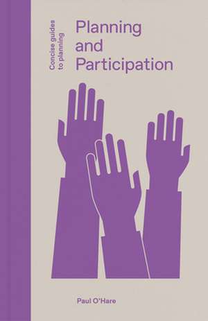 Planning and Participation de Paul O'Hare