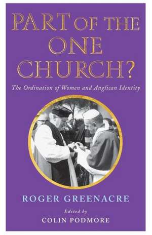 Part of the One Church? de Roger Greenacre