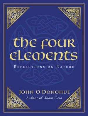 The Four Elements de John O'Donohue