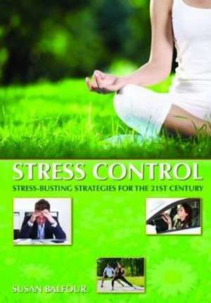 Stress Control de Susan Balfour