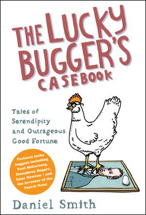 The Lucky Bugger's Casebook de Daniel Smith