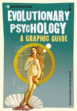 Introducing Evolutionary Psychology: A Graphic Guide de Dylan Evans