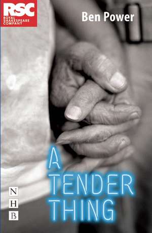 A Tender Thing de Ben Power