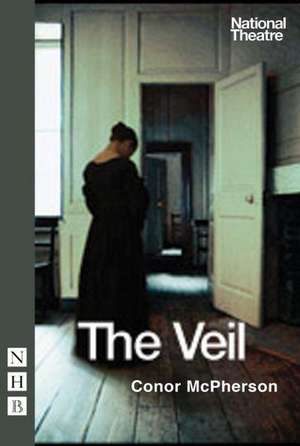 The Veil de Conor Mcpherson