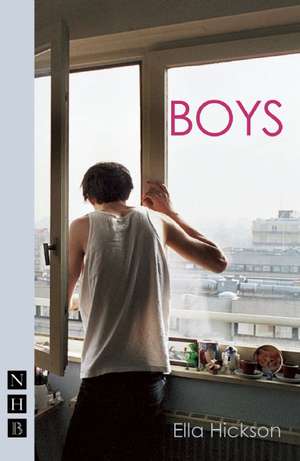 Boys de Ella Hickson