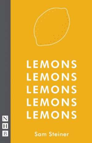 Lemons Lemons Lemons Lemons Lemons de Sam Steiner