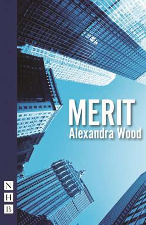 Merit de Alexandra Wood