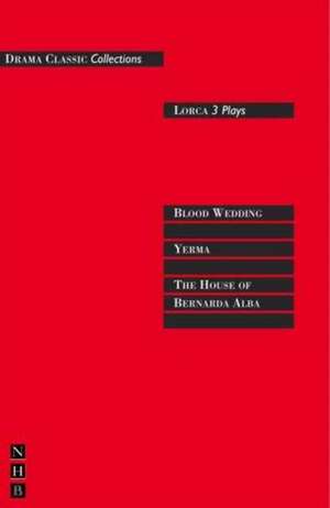 Lorca: Three Plays de Federico García Lorca