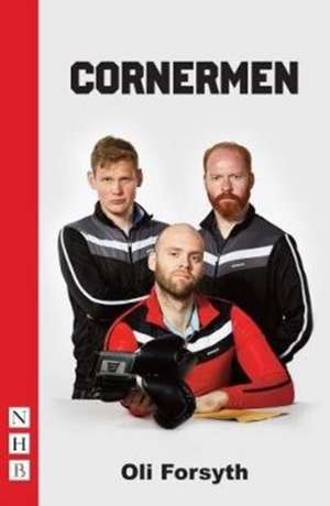 Cornermen de Oli Forsyth