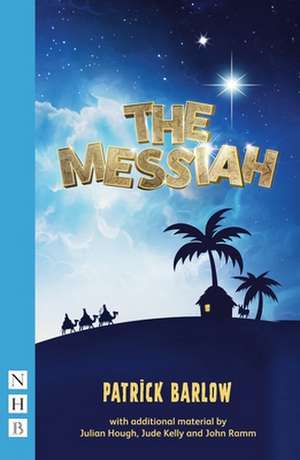 The Messiah (New Edition) de Patrick Barlow