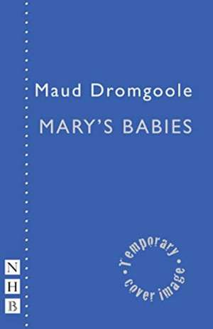 Mary's Babies de Maud Dromgoole