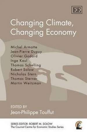 Changing Climate, Changing Economy de Jean–philippe Touffut