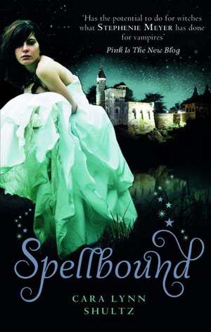 Spellbound de Cara Lynn Shultz