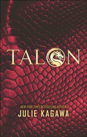 Talon de Julie Kagawa